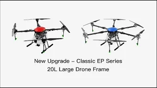 E420P E620P 4 axis 6 axis 20L agricultural spraying drone frame