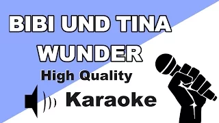 🔴🎤Bibi & Tina - Wunder (Karaoke/Instrumental) zum Mitsingen mit Songtext🎤🔴