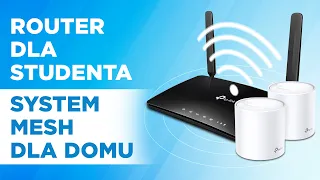 Domowa sieć internetowa | Router dla Studenta czy sieć mesh Wi-Fi 6 dla domu?