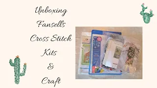 UNBOXING FANSELLS CROSS STITCH KITS & CRAFT!  GIVEAWAY ENTRY DAY 2 OF 3!! #fansells