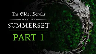 Elder Scrolls Online: Summerset Playthrough | Part 1: The Mind Trap