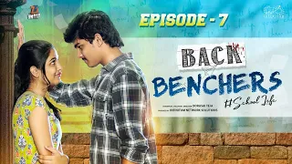 Backbenchers - School life || Ep-7 || Dorasai Teja || Varsha Dsouza || Tejindia || Infinitum Media