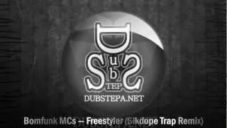 DubstepaNet | Bomfunk MCs — Freestyler (Sikdope Trap Remix)