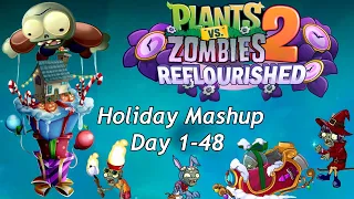 PvZ 2 Reflourished: Holiday Mashup all levels 1-48 + Zomboss