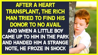 A little boy came up to a millionaire in the park and handed him a strange note, man froze in shock