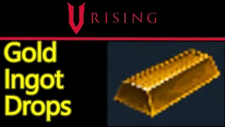 V Rising gold ingot drop location and farming guide