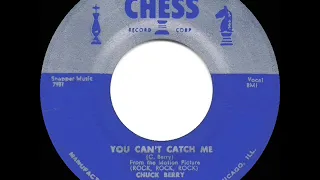 1956 Chuck Berry - You Can’t Catch Me