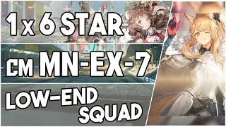 MN-EX-7 Challenge Mode - Low End Squad -【Arknights】