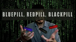 Bluepill, Redpill, Blackpill | O co z tym chodzi?