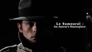 Le Samouraï (1967) - An Auteur's Masterpiece | Jean-Pierre Melville | Video Essay