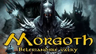 Příběh Morgotha - Beleriandské války | Svět Pána prstenů