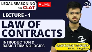 Law of Contracts L-1 | Legal Reasoning for clat 2025 Preparation | Abhyuday Pandey | NLSIU Bnagalore