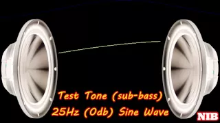 NIB - Test Tone(sub-bass) - 25Hz (0db) Sine Wave