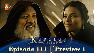 Kurulus Osman Urdu | Season 3 Episode 111 Preview 1