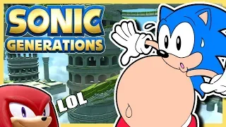 KNUCKLES THINKS I'M FAT!! Sonic Play's Sonic Generations Part 3