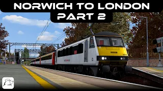 Norwich to London! Part 2 | BR Class 90 | Great Eastern Main Line