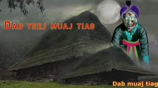 Dab neeg Dab yeej muaj tiag txaus rhiab txaus ntshai 02/25/2021