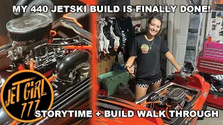 MY 440 JETSKI IS DONE! | Storytime + Build Walk Through