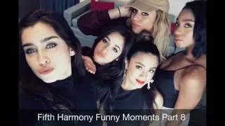 Fifth Harmony - Funny Moments Part 8