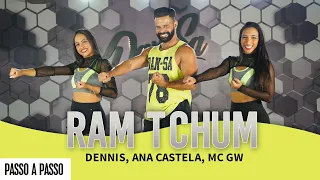 Vídeo Aula - RAM TCHUM - Dennis, Ana Castela e MC GW - Dan-Sa / Daniel Saboya (Coreografia)