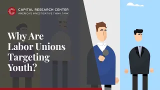 Why Labor Unions Are Targeting Youth?