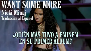 WANT SOME MORE // Nicki Minaj | Traducción al Español