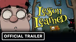 Lesson Learned - Official Launch Trailer