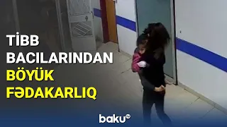 Tibb bacılarından böyük fədakarlıq - BAKU TV