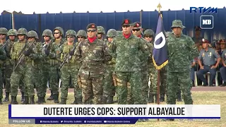 Duterte urges cops  Support Albayalde
