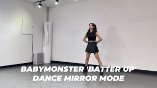 BABYMONSTER(베이비몬스터) ‘BATTER UP’ Dance Cover | Mirror Mode 거울모드영상