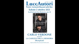 FESTIVAL LUCCAUTORI 2021: CARLO VERDONE presenta il suo nuovo libro “La carezza della memoria”