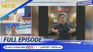 Sa Ganang Mamamayan - May 30, 2024