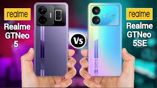 Realme GT Neo 5 Vs Realme GT Neo 5 SE