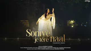 Soniye Je Tere Naal | Prabhjot Singh | Rendition | Ustad Hussain Baksh | Pehchan Music