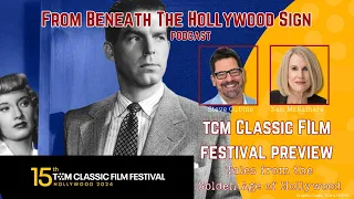 TURNER CLASSIC MOVIES FILM FESTIVAL PREVIEW (Ep. 31)