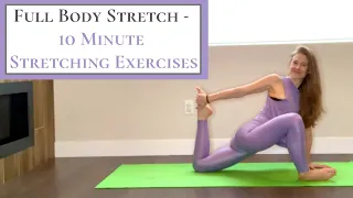 Full Body Stretch - 10 Minute Stretching Exercises at Home