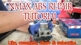 NMAX ABS REPAIR TUTORIAL//Partime Mechanic on board