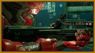 Stress & Article ~ Halo 5 Sweaty Champion 2v2 on Plaza!