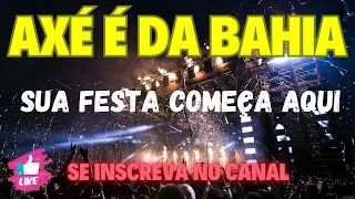 AXÉ DA BAHIA - CARNAVAL