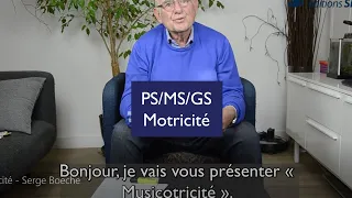 Maternelle - Classeur - Musicotricité  | Par Serge Boëche, fondateur