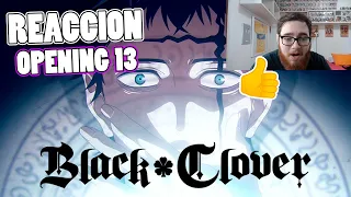 ⚡👏 REACCIONO *POR PRIMERA VEZ* AL OPENING 13 DE BLACK CLOVER