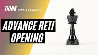 Advance Variation of the Reti Opening || Chess