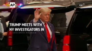 Trump meets with NY investigators