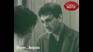 Ölsəm...Bağışla - Ən maraqlı səhnə