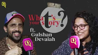 What's Your Story? | Gulshan Devaiah: ‘Was Afraid of Being Typecast as a ‘Bad Guy’’ | The Quint