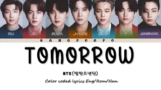 BTS (방탄소년단) - Tomorrow (Color Coded Lyrics Eng/Rom/Han)