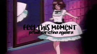 feel this moment - pitbull ft. christina aguilera (slowed) || @elfixsounds