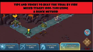 Lords Mobile - Trial by Fire tips and tricks for F2P players.  Mixed Stages 1000-3500