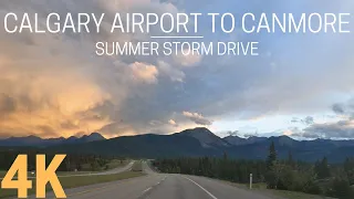 How to Drive from Calgary International Airport (YYC) to Canmore | Summer Storm Evening Drive