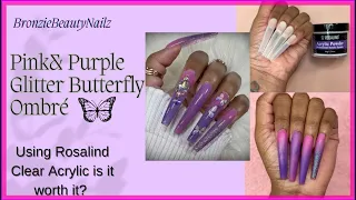 PINK & PURPLE GLITTER BUTTERFLY OMBRÉ|USING ROSALIND CLEAR ACRYLIC|NAILEDAF TRANSFER FOIL!